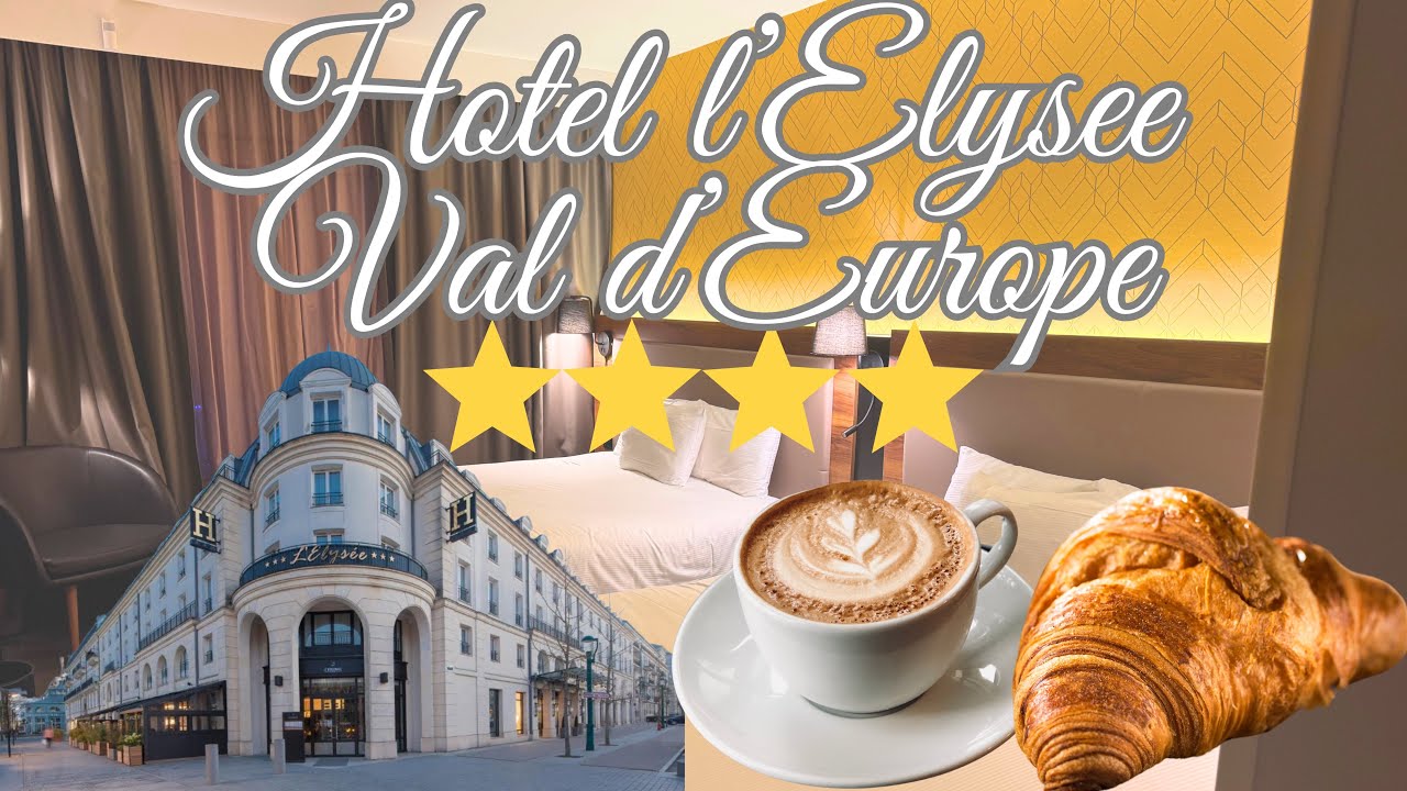 Geheimtipp für Disneyland Paris: Hotel L'Elysée – Zimmer, Frühstück & Dinner im Check!