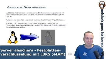 Server absichern - Festplattenverschlüsselung mit LUKS (+LVM)