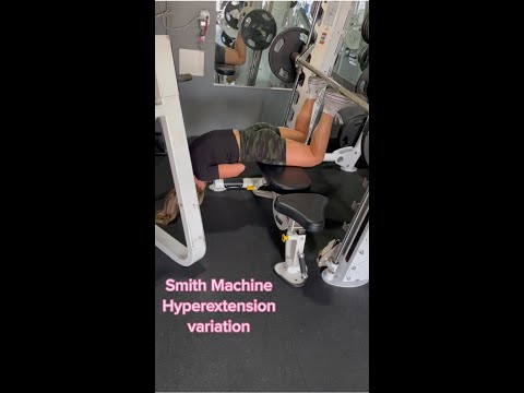 Smith Machine Hyperextension Variation