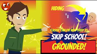 Clic Caillou Tried To Skip School Instantly Regretted It