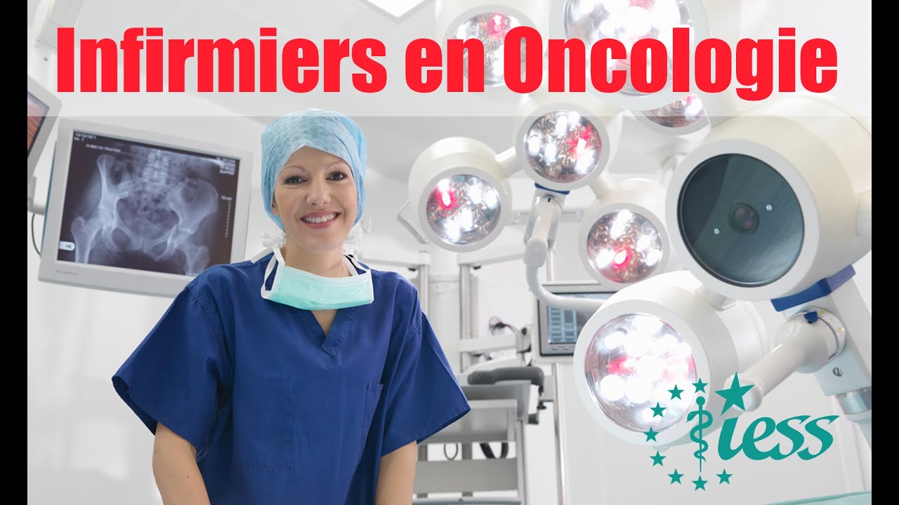 Infirmier en Oncologie  Soins oncologiques  Licence en Sciences