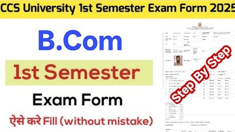 CCS University B.Com 1st Semester Exam Form 2025 | CCSU Bcom 1st semester exam form fill up 2025