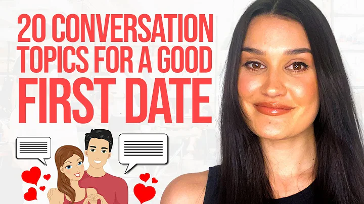 20 Conversation Topics For A First Date