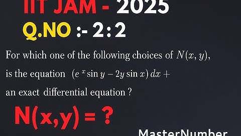 IIT JAM 2025 ODE Q.2 Solved! 🧮 Master Exact Differential Equations. #intelligentmath
