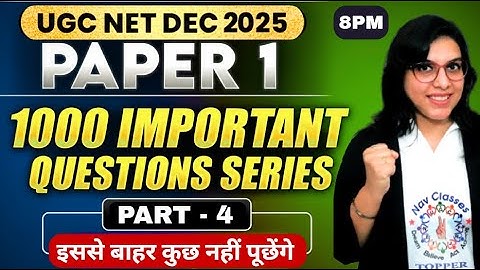 UGC NET Dec 2025 Paper 1 | UGC NET Paper 1 Important 1000 MCQs Series | UGC NET Paper 1 PYQs NET JRF