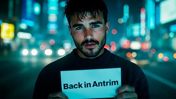 Back In Antrim (Dedicated to S. & G.) [Music Video]