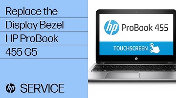Replace the Display Bezel | HP ProBook 455 G5 | HP