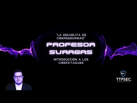 Introducción a los ataques de Ciberseguridad