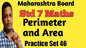 7 Maths I Practice set 46 I Perimeter and Area I Chapter 12 I Area of Triangle