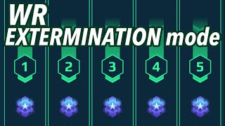 [WR] New EXTERMINATION mode stage 3 & 4 & 5 (2024.4.18)