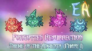 Elements Awoken - "Forgotten Resurrection" - Theme of the Ancients (Phase 1)