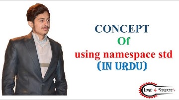 why we  using namespace std  in c++ (IN URDU)