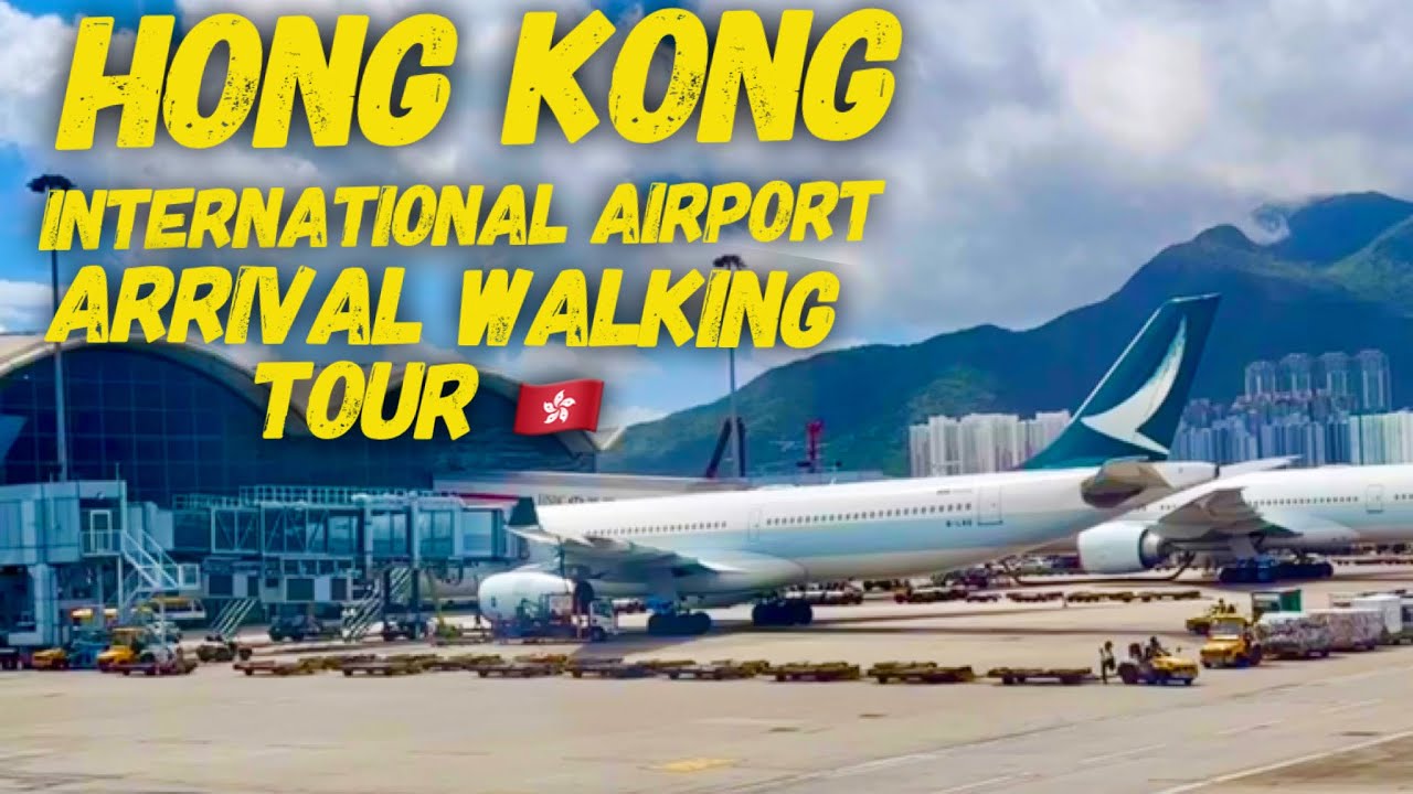 2023 Hong Kong International Airport Arrival Walking Tour Baggage Claim Money Changer YouTube