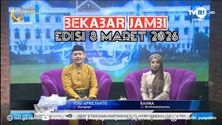 JAMBI NEWS | March 8, 2026 Edition #jambilanguage #TVRIJambi #MediaPemersatuBangsa