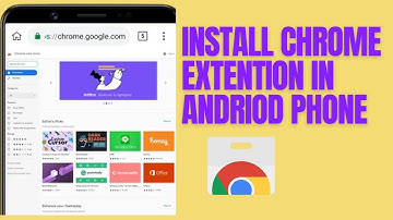 How to Install Google Chrome Extensions on Android Browser (Easy Guide)