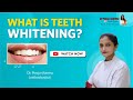 All About Teeth Whitening Treatment || Complete Treatment In Agra || Dr Pooja Sharma || Orthodontic