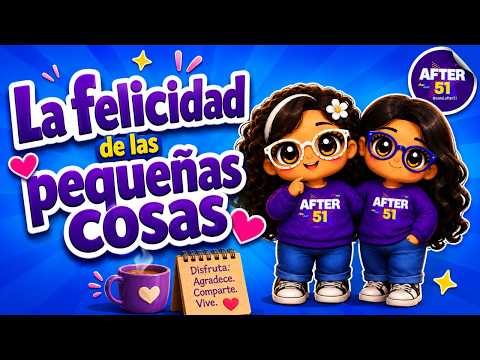 La felicidad de las pequeñas cosas
