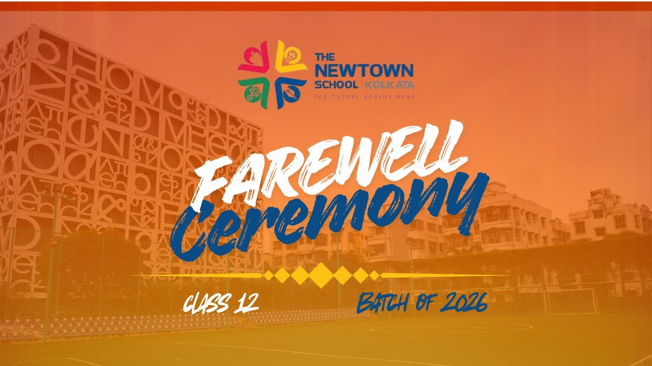 Class 12 Farewell 2025 | Emotional Goodbye at The Newtown School ...