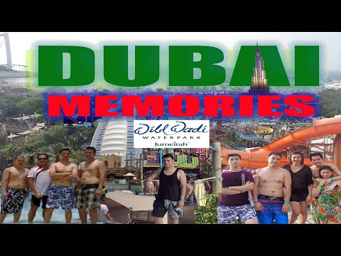 DUBAI MEMORIES IN WILD WADI WATER PARK