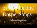 3 hours gospel  worship songs with lyrics by lifebreakthrough music