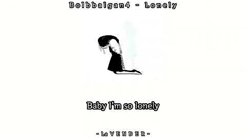 Bolbbalgan4(볼빨간 사춘기) - Lonely [Han/Eng Lyrics]