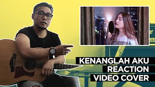 Ady - Kenanglah Aku | Cover Video Reaction