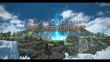 Final Fantasy XIV - Aetherfont Bosses tutorial / walk-through