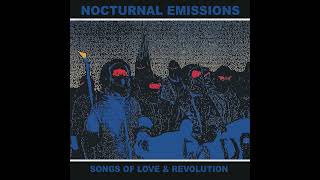 Nocturnal Emissions - Song in My Heart