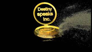 Destiny Speaks Inc In 3D