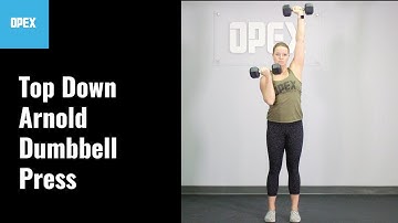 Top Down Arnold Dumbbell Press - OPEX Exercise Library