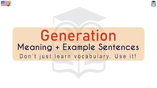 Generation Meaning : Definition of Generation