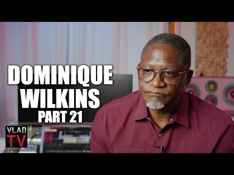 Dominique Wilkins on Being Snubbed from NBA 50: That was a Joke, I was Top 7th Scorer Ever (Part 21)