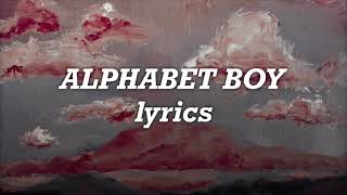 Video thumbnail of "Melanie Martinez - Alphabet Boy (Lyrics)"