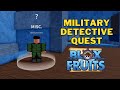 How to do military detective quest in blox fruits  how to go to second sea