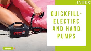 Intex Nederland - Intex Quickfill Electric And Hand Pumps