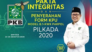 LIVE || PAKTA INTEGRITAS DAN PENYERAHAN FORM KPU MODEL B.1-KWK PARPOL PILKADA 2020