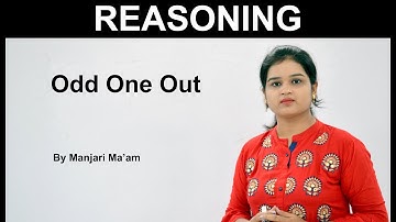 Odd One Out | Classification | Reasoning | By Manjari Ma