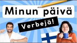 Minun Päivä - Verbejä