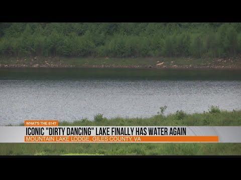 Iconic "Dirty Dancing" Lake finally has water again