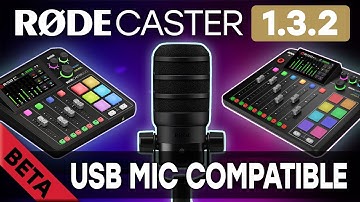 RØDECaster Beta 1.3.2 - USB Mic Compatibility + other new features