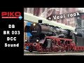 Piko 55922 DB Stoomlocomotief BR 003 DCC Sound met heel veel rook!