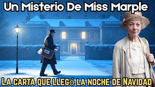 La Carta que llegó la Noche de Navidad | Un Misterio de Miss Marple