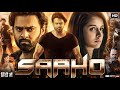 Saaho Full Movie Prabhas Shraddha Kapoor Neil Nitin Mukesh Full Story Breakdown Review