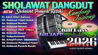 SHOLAWAT PENGABUL SEGALA HAJAT 2026 | Sholawat Jibril, Sholawat Tibbil Qulub | SHOLAWAT MERDU