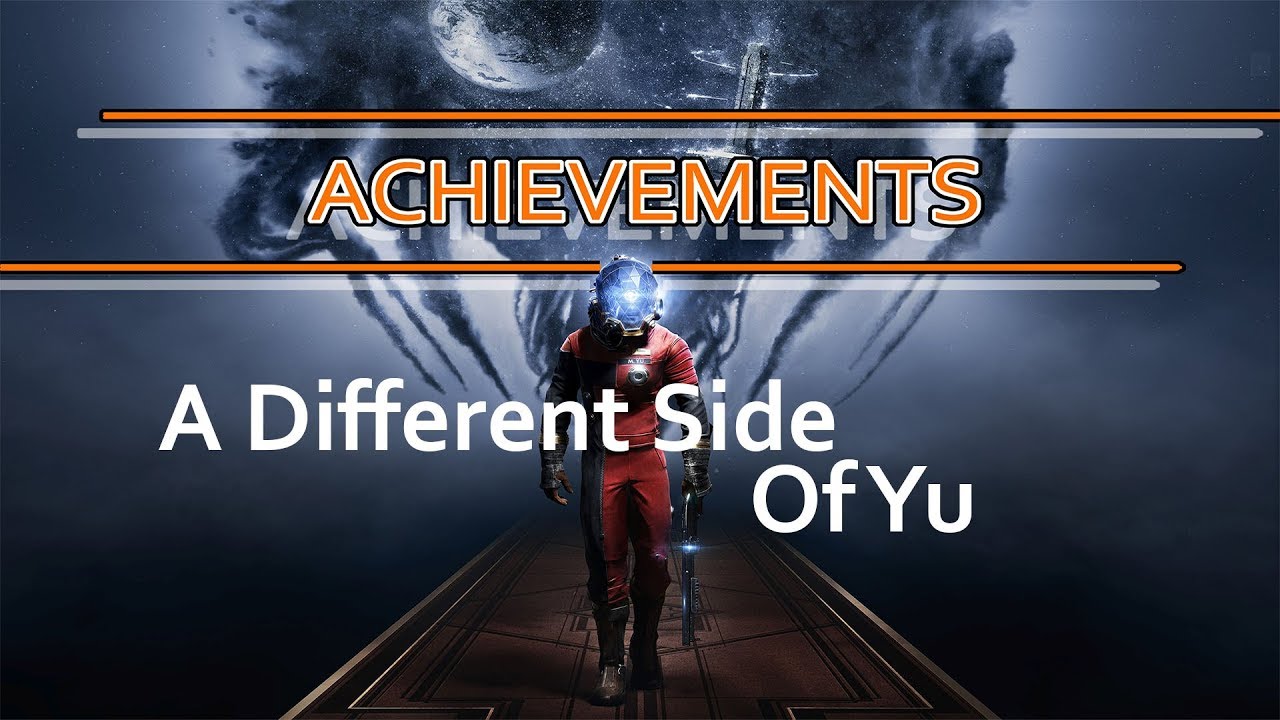 A Different Side of Yu. Prey Achievement Hunt.