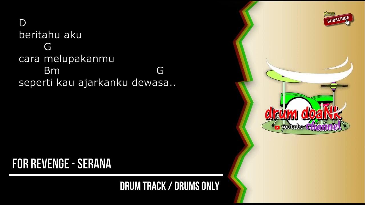 For Revenge - Serana (drums only) [chord gitar & lirik] - YouTube