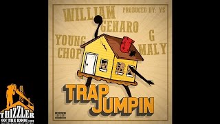 William Genaro ft. G Maly & Young Chop - Trap Jumpin (Prod. YS) [Thizzler.com]