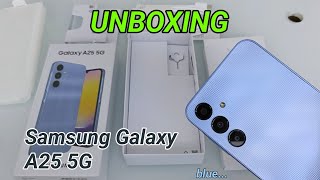 Unboxing Samsung Galaxy A25 5G Blue