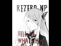 MMV- Rezero [overtonight-mirrors demo] #edit #mmv #amv #anime #manga