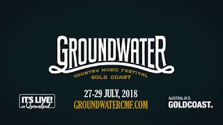 Groundwater Country Music Festival - Second Artist Announcement